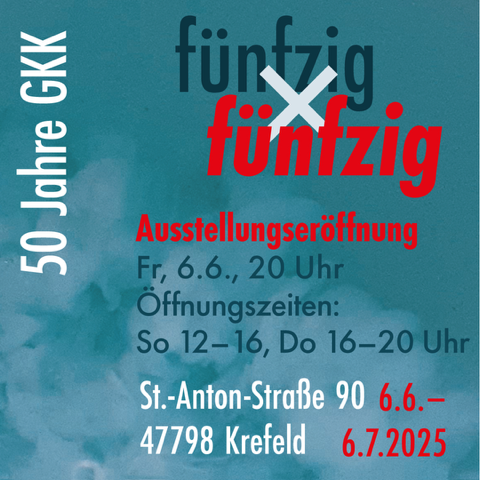 50 Jahre GKK – Jubiläumsausstellung & 1. Krefelder Kunstnacht